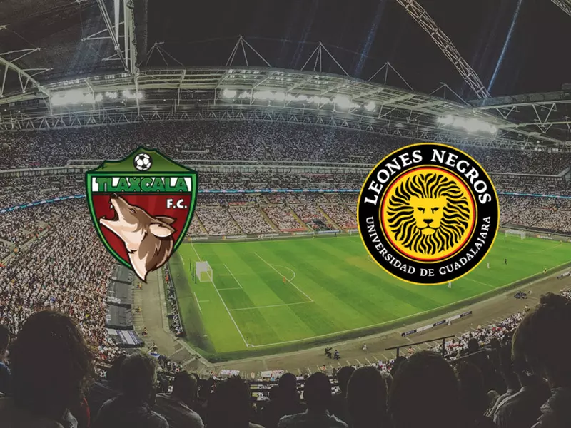 Tlaxcala vs Leones Negros UdeG - Preview, Tips and Odds