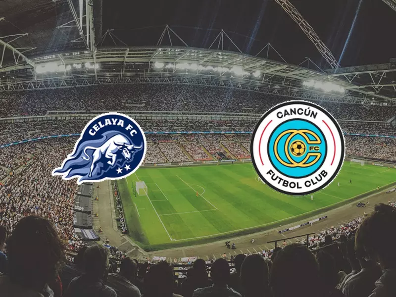 Celaya vs Cancún - Preview, Tips and Odds